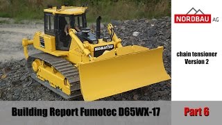 Fumotec Komatsu D65WX17 updated chain tensioner version 2 Part 6 [upl. by Jerrome]