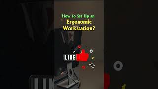 How to Set Up an Ergonomic Workstation  health office [upl. by Highams]