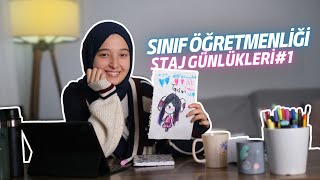 SINIF ÖĞRETMENLİĞİ STAJ GÜNLÜĞÜ1 sınıföğretmeni [upl. by Rustie]