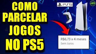 COMO PARCELAR JOGOS NO PS5 [upl. by Ecyaj267]