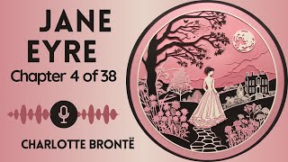 No Ads Audiobook  Jane Eyre by Charlotte Brontë  Chapter 4 of 38 WomenWednesdays [upl. by Attenna]