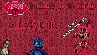 Alastor  Hazbin Hotel Journey to the Light  Alastor salvatore Aranzulla EP 1 ITA w Hart Family [upl. by Ellicul]