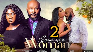 SCENT OF A WOMAN 2TRENDING NIGERIAN NOLLYWOOD MOVIE 2024 MERCY JOHNSON BLOSSOM CHUKWUJEKWU [upl. by Dao]