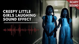 Creepy Little Girls Laughing  Scary Horror Voice Sound Effect [upl. by Prosperus]