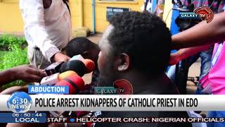 POLICE ARREST KIDNAPPERS OF CATHOLIC PRIEST IN EDO [upl. by Ayerim293]