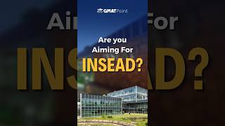 INSEAD Deadlines for January and August 2025 Intake [upl. by Aerda]