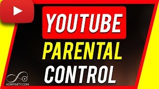 How To Set Up YouTube Parental Controls [upl. by Jasmin]