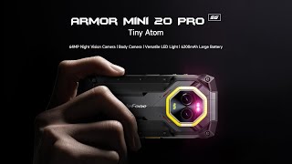 Meet Armor Mini 20 Pro 5G Mini Rugged Phone with IR Night Vision [upl. by Wheelwright]