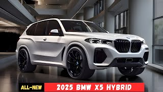 All New 2025 BMW X5 Hybrid Revealed  Its Look Amazing [upl. by Sande]