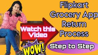 Return Process in Flipkart Grocery App  Flipkart Grocery Return  Flipkart par Return Kaise Kare [upl. by Atcliffe239]