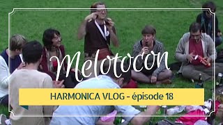 harmonica VLOG  épisode 18  Melotocon  Musique colombienne [upl. by Haimehen]