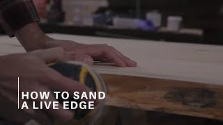 How to sand a live edge  Live Edge Timber Co [upl. by Lunseth129]