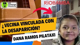 ¿Vecinos Involucrados 7 allanamientos Una detenida en el caso Dana Ramos Pilataxi  ecuador [upl. by Lien]