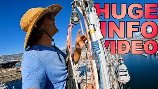 Dockside Sailboat RIGGING CHANGE wExplanations TONS of useful info pt12 [upl. by Silas]