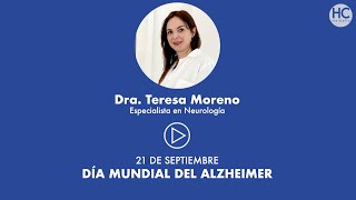 Día Mundial del Alzheimer por la Dra Teresa Moreno [upl. by Floeter]