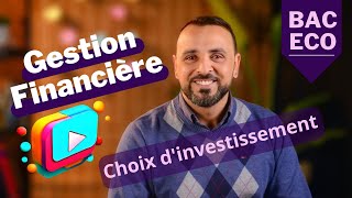 choix dinvestissement gestion financière [upl. by Earesed]