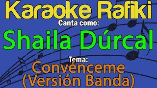 Shaila Dúrcal  Convénceme Versión Banda Karaoke Demo [upl. by Wordoow]