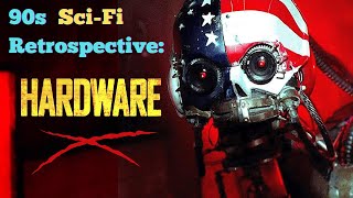 Hardware 1990  90s SciFi Retrospective [upl. by Gardal]