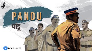 Pandu  Trailer  MX player  Suhas Shirsat  Abish Mathew  Deepak Shirke  bhadipa [upl. by Ikim]