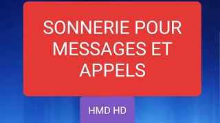 COMMENT MODIFIER LA SONNERIE DES MESSAGES ET APPELS [upl. by Herm496]