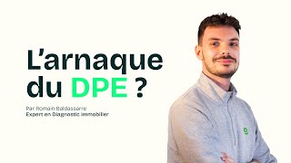 Larnaque du DPE  comment avoir une meilleure note [upl. by Marc]