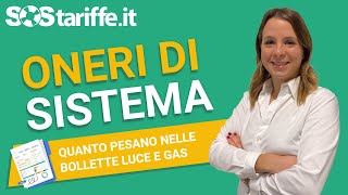 Oneri di sistema 2023 quanto pesano nelle bollette luce e gas [upl. by Yesrod]