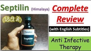 Himalaya Septilin complete Review CC Uses Ingredients and dosage [upl. by Yendahc]