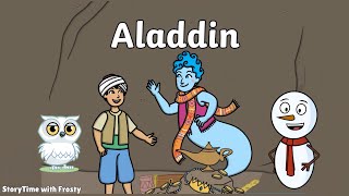 Aladdin  Bedtime Stories for Kids in English  Fairy Tales  Moral Stories Storytime with Frosty [upl. by Oisangi376]