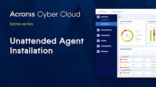 Unattended Agent Installation  Acronis Cyber Backup Cloud  Acronis Cyber Cloud Demo Series [upl. by Nador950]