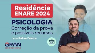 Residência ENARE 2024  Psicologia Correção da prova e possíveis recursos [upl. by Atires]