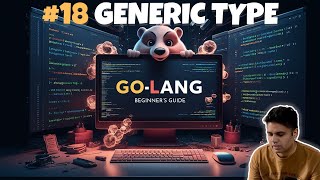 18 Unlocking Golang Generic Types A Complete Guide golang [upl. by Dreher]