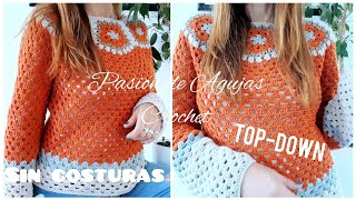 Sweaterblusa topdown sin costuras a crochet con granny Tutorial paso a paso ganchillo crochet [upl. by Audras]