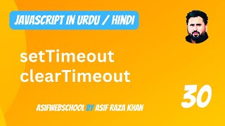 30 JavaScript setTimeout and clearTimeout in UrduHindi [upl. by Cain245]