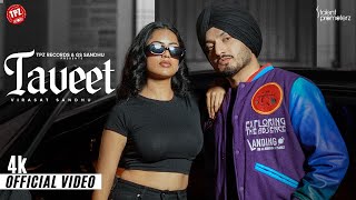 Taveet  Virasat Sandhu Official Video ft Gurlez Akhtar  👍 2023  TPZ Records [upl. by Noemi864]