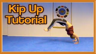 Kip Up  Kick Up Tutorial  GNT How to [upl. by Aissatan]