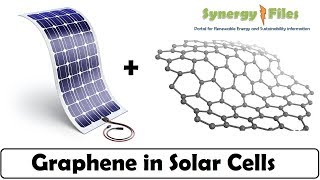 How Graphene is taking Solar Cells to the next level [upl. by Victoir]