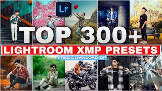 Top 300 Lightroom Presets Free Download  HD Xmp Lightroom Presets  Adobe Lightroom Presets Zip [upl. by Eneryc]