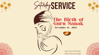 The Birth of Guru Nanak  Saturday Service  Bhai Harman Singh  Living Interfaith Sanctuary [upl. by Iosep]