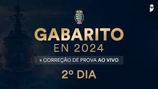 Gabarito EN  Escola Naval 2024 correção de prova ao vivo [upl. by Panter37]