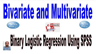 Bivariate and Multivariate Binary Logistic Regression Using SPSS Part II Amharic lecture [upl. by Thorn]