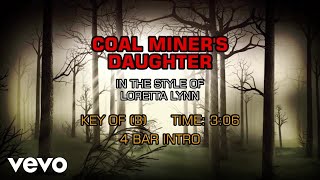 Loretta Lynn  Coal Miners Daughter Karaoke [upl. by Solegnave644]