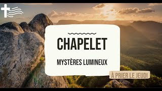 Rosaire  Mystères Lumineux jeudi  Prière du Rosaire [upl. by Sells]