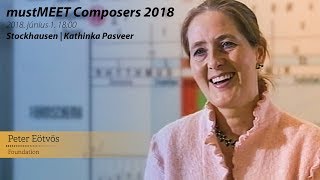 Kathinka Pasveer │ Stockhausen90  mustMEET Composers 2018 [upl. by Sharman]