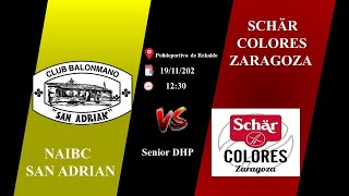 CB SAN ADRIAN  BM SCHÄR COLORES ZARAGOZA [upl. by Ross]