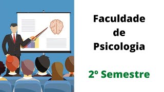 Como é a faculdade de Psicologia 2º semestre  disciplinasmatériascadeiras [upl. by Standford376]