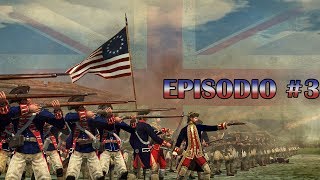 Empire Total War  Campaña por la Independencia  Episodio 3 [upl. by Sisely508]