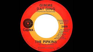 1970 HITS ARCHIVE Gimme Dat Ding  Pipkins mono 45 [upl. by Silecara256]