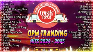 OPM Trending Hits 2024💟BEST SONG OF WISH 1075🎶Tadhana Your Love Palagi LIVE on Wish 1075 Bus [upl. by Ethelinda637]