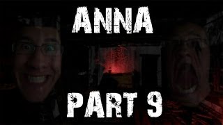 Anna  Part 9  THE END [upl. by Lennad]