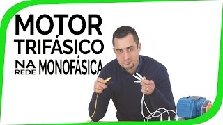 Como ligar motor trifásico em rede monofásica [upl. by Sadirah]